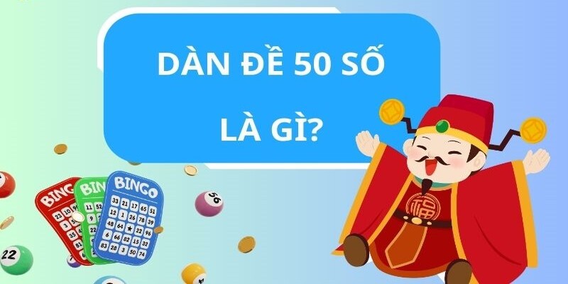 dàn đề 50 số giới thiệu