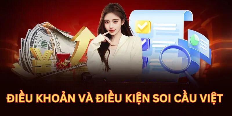 điều khoản và điều kiện soi cầu việt